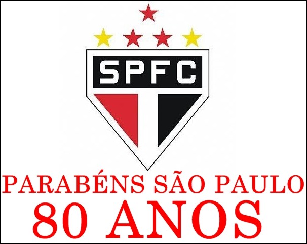 Parab&eacute;ns S&atilde;o Paulo pelos 80 anos de hist&oacute;ria