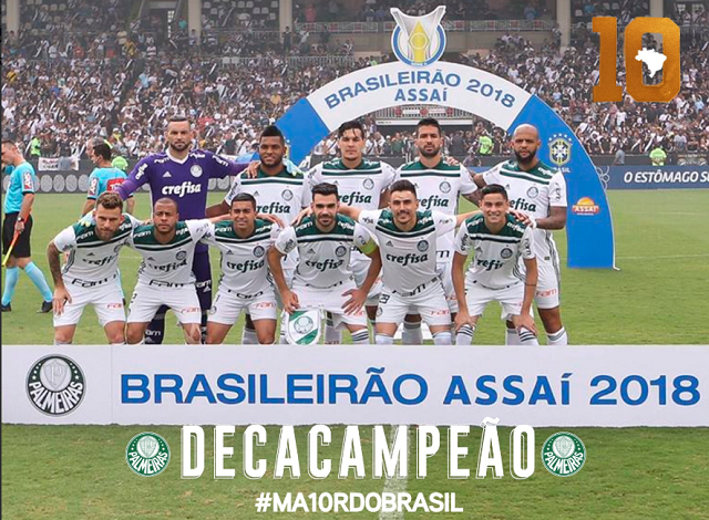 Palmeiras decacampeão e Brasil verde e branco!