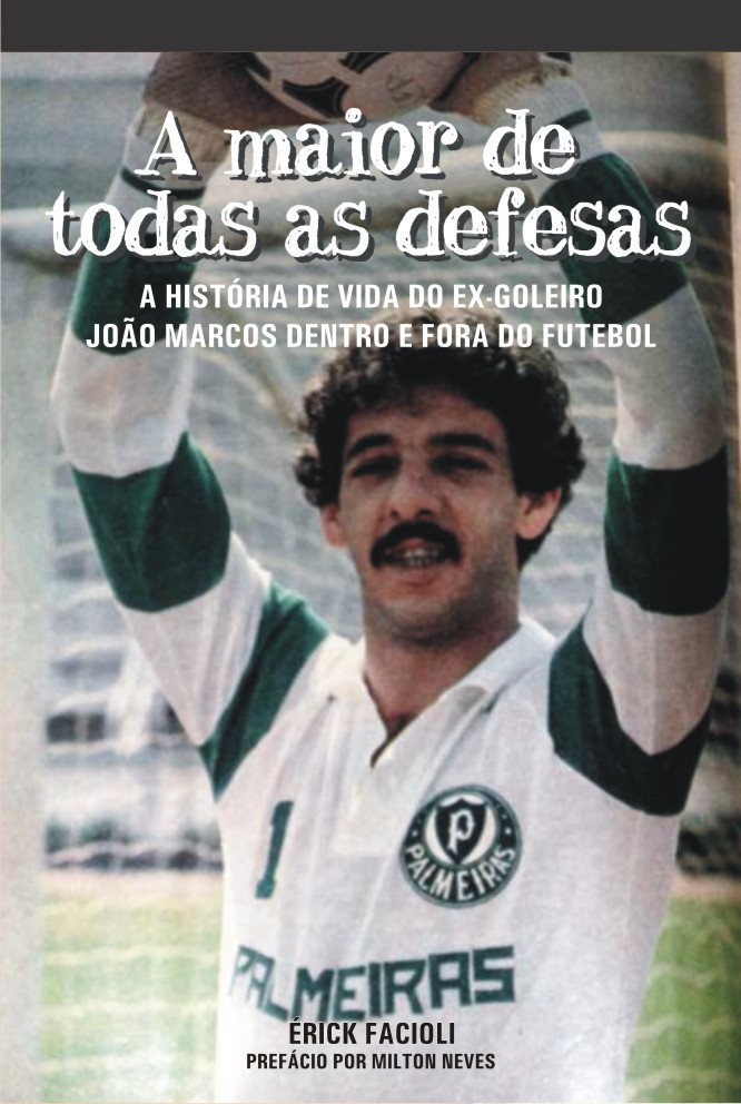 João Marcos, o 16º goleiro mais atuante do Palmeiras, completaria 67 anos