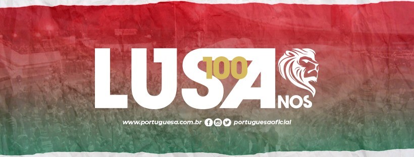 Lusa 100 anos! Portuguesa completa o centen&aacute;rio com muitas gl&oacute;rias e craques