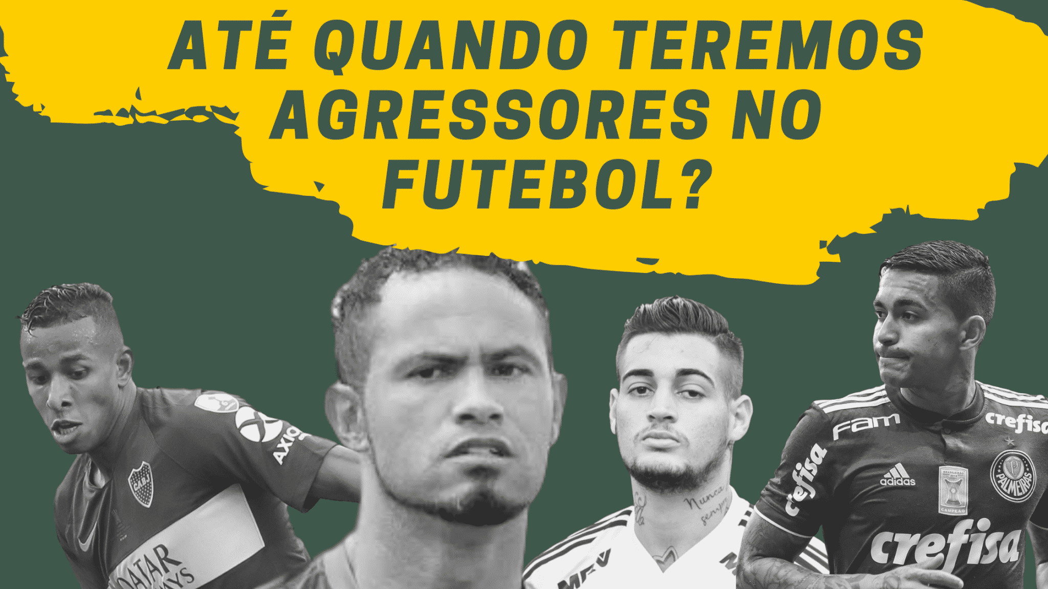 CHEGA! At&eacute; quando teremos agressores no futebol?