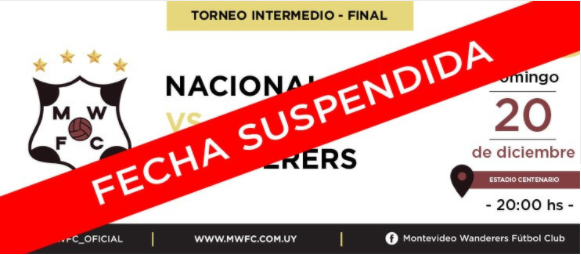 Associa&ccedil;&atilde;o Uruguaia de Futebol adiou a Final do Torneio Interm&eacute;dio entre Nacional e Wanderers