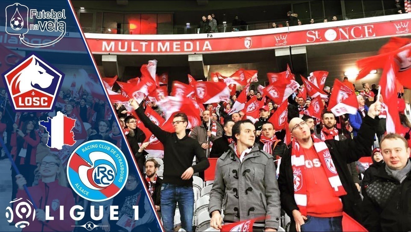 Lille x Strasbourg &ndash; 28/02 &ndash; Progn&oacute;stico & Palpites
