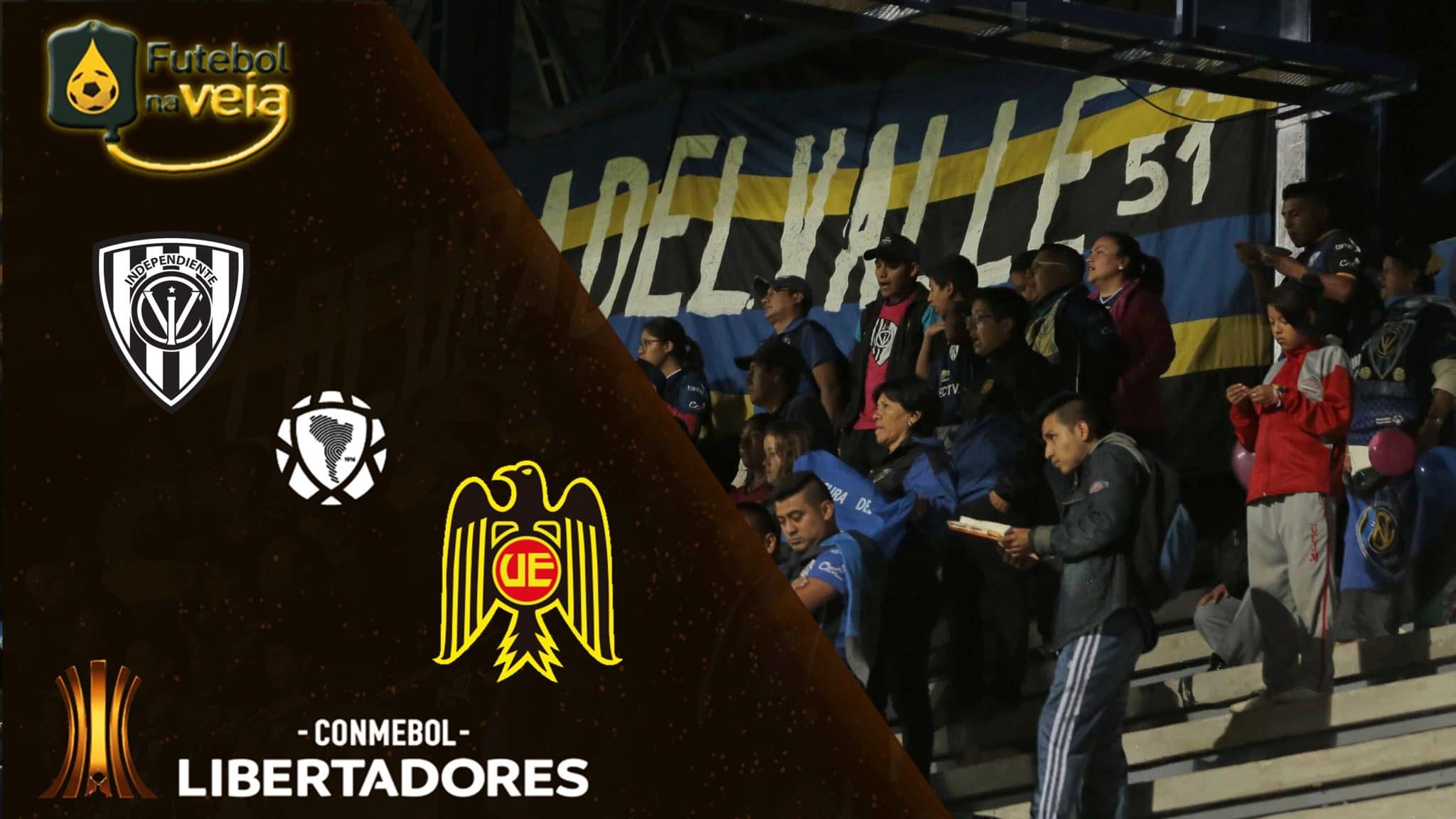 Independiente del Valle x Uni&oacute;n Espa&ntilde;ola