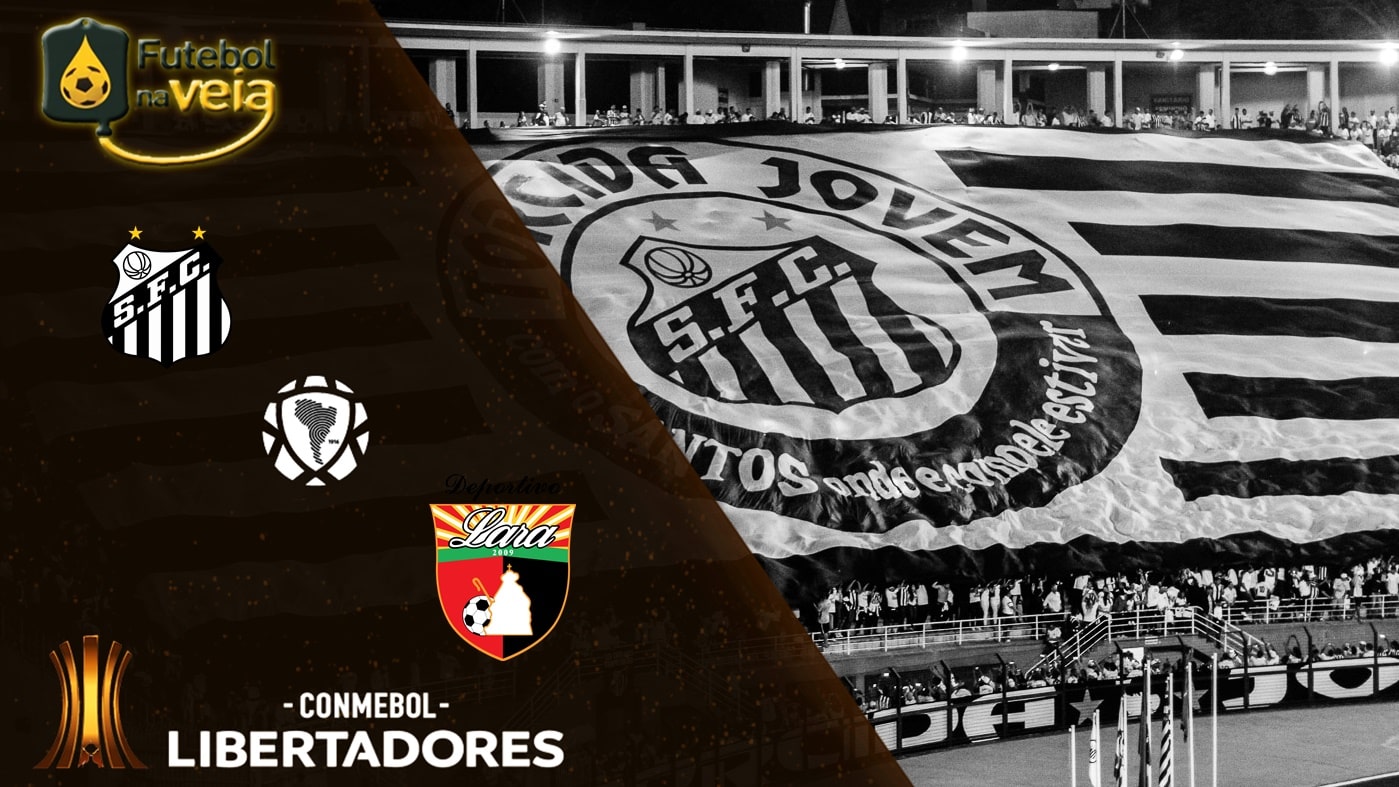 Santos x Deportivo Lara &ndash; 09/03 &ndash; Progn&oacute;stico & Palpites