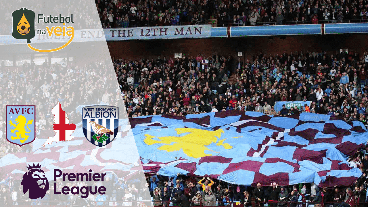 Aston Villa x West Bromwich &ndash; Progn&oacute;stico & Palpites &ndash; 25/04
