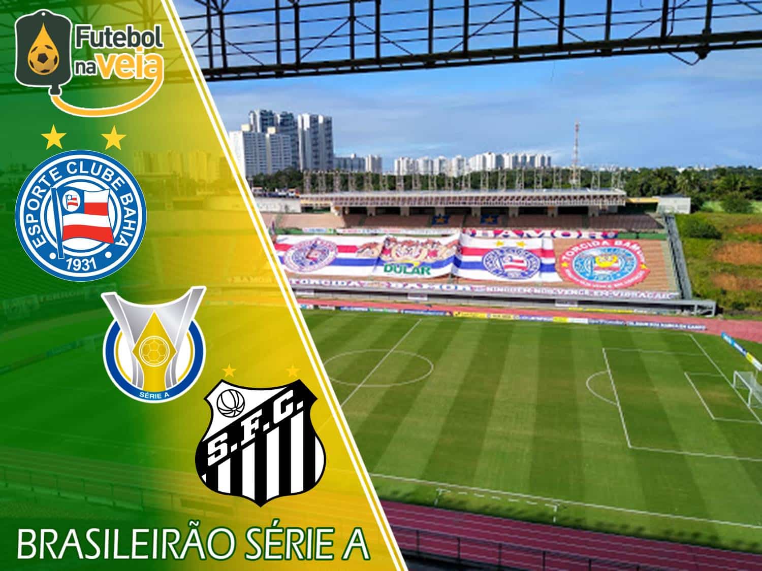 Bahia x Santos &ndash; Progn&oacute;stico & Palpite &ndash; 29/05