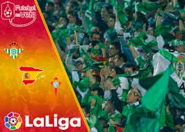 Celta de Vigo x Real B&eacute;tis &ndash; Progn&oacute;stico & Palpites &ndash; 22/05