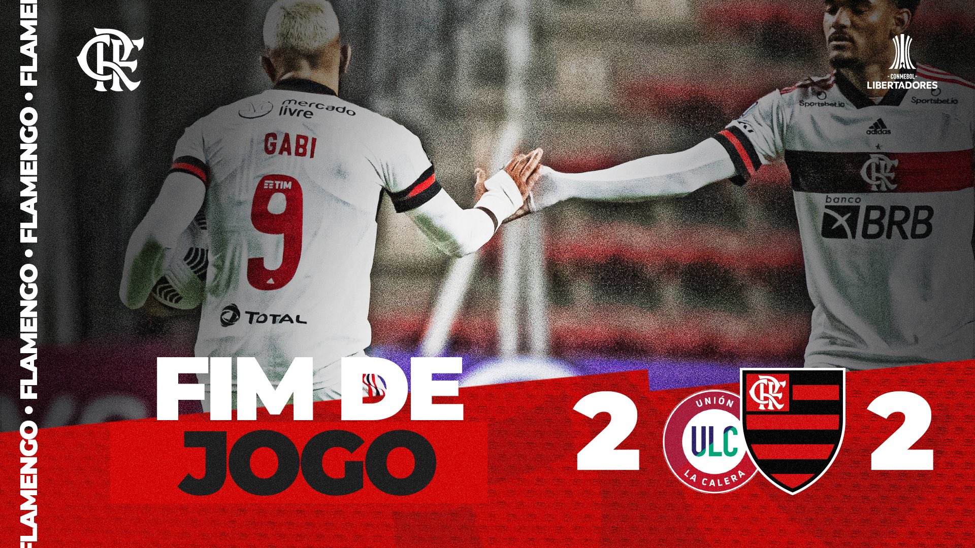 Uni&oacute;n La Calera x Flamengo como aconteceu &ndash; resultado, destaques e rea&ccedil;&atilde;o
