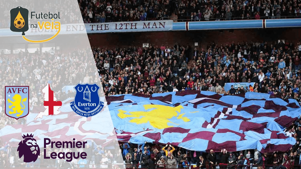 Aston Villa X Everton &ndash; Progn&oacute;stico & Palpite &ndash; 13/05