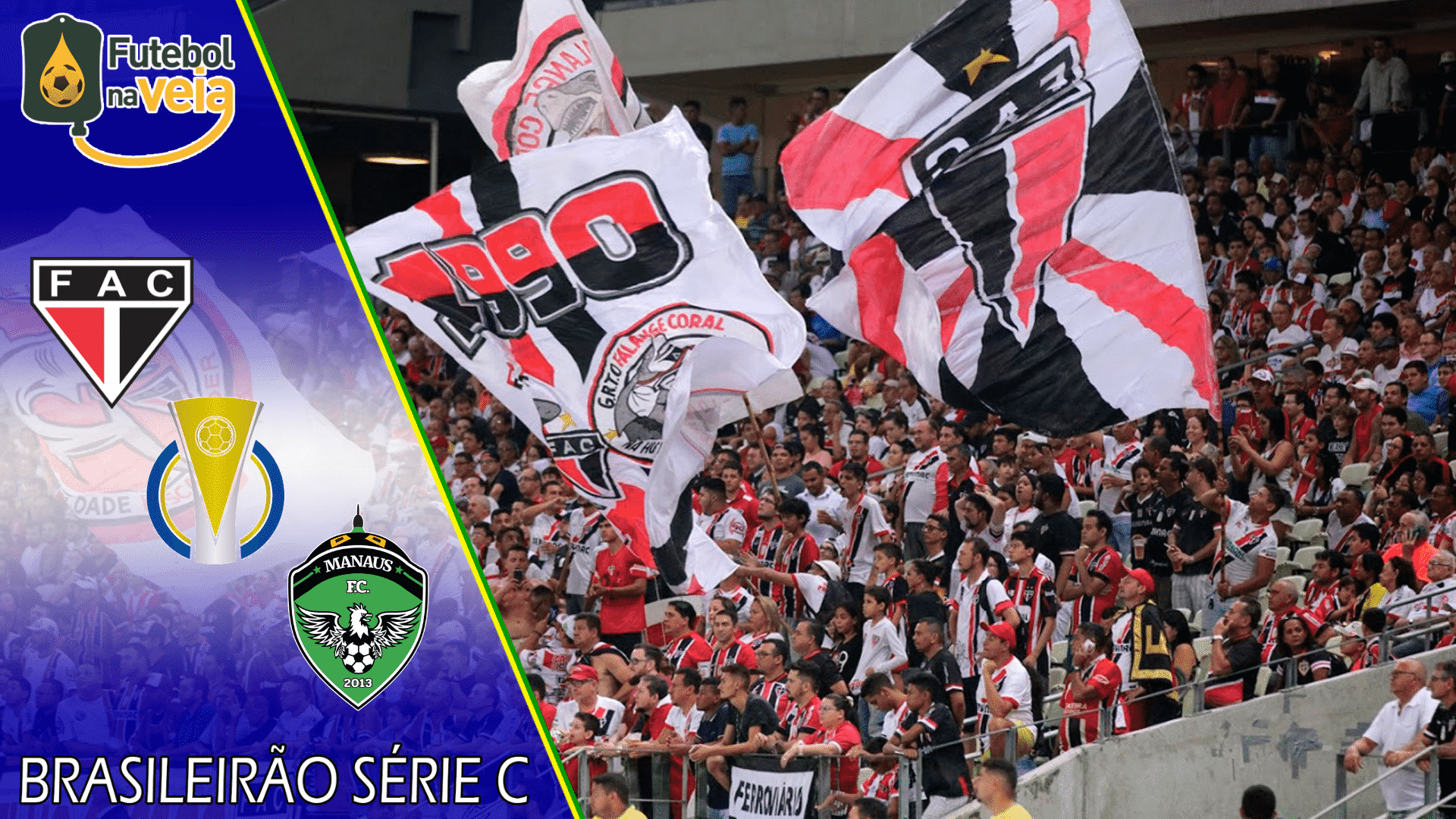 Ferrovi&aacute;rio x Manaus &ndash; Progn&oacute;stico & Palpite &ndash; 18/07