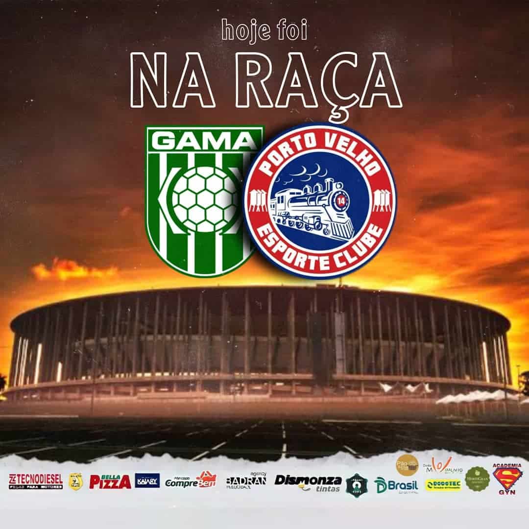 Gama x Porto Velho como aconteceu &ndash; resultado, destaques e rea&ccedil;&atilde;o