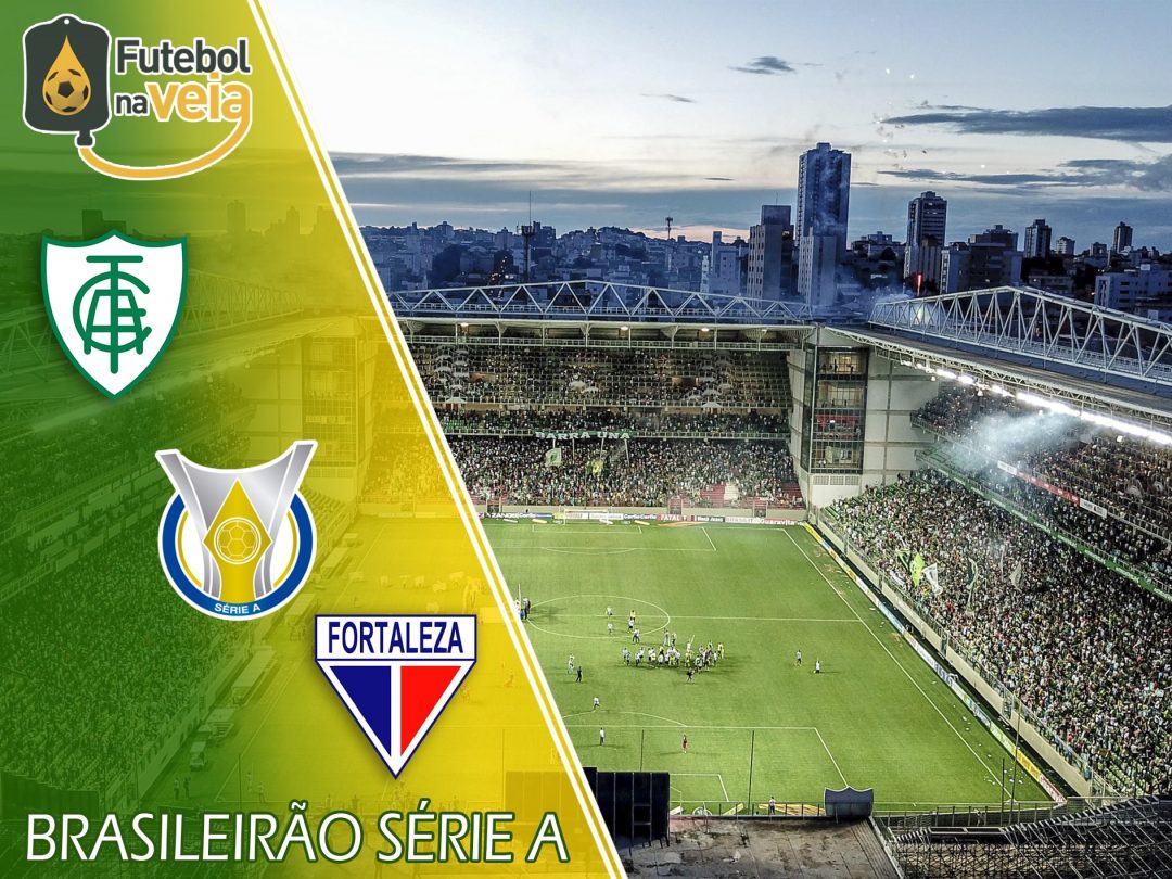 Am&eacute;rica-MG x Fortaleza &ndash; Progn&oacute;stico & palpite &ndash; 30/10