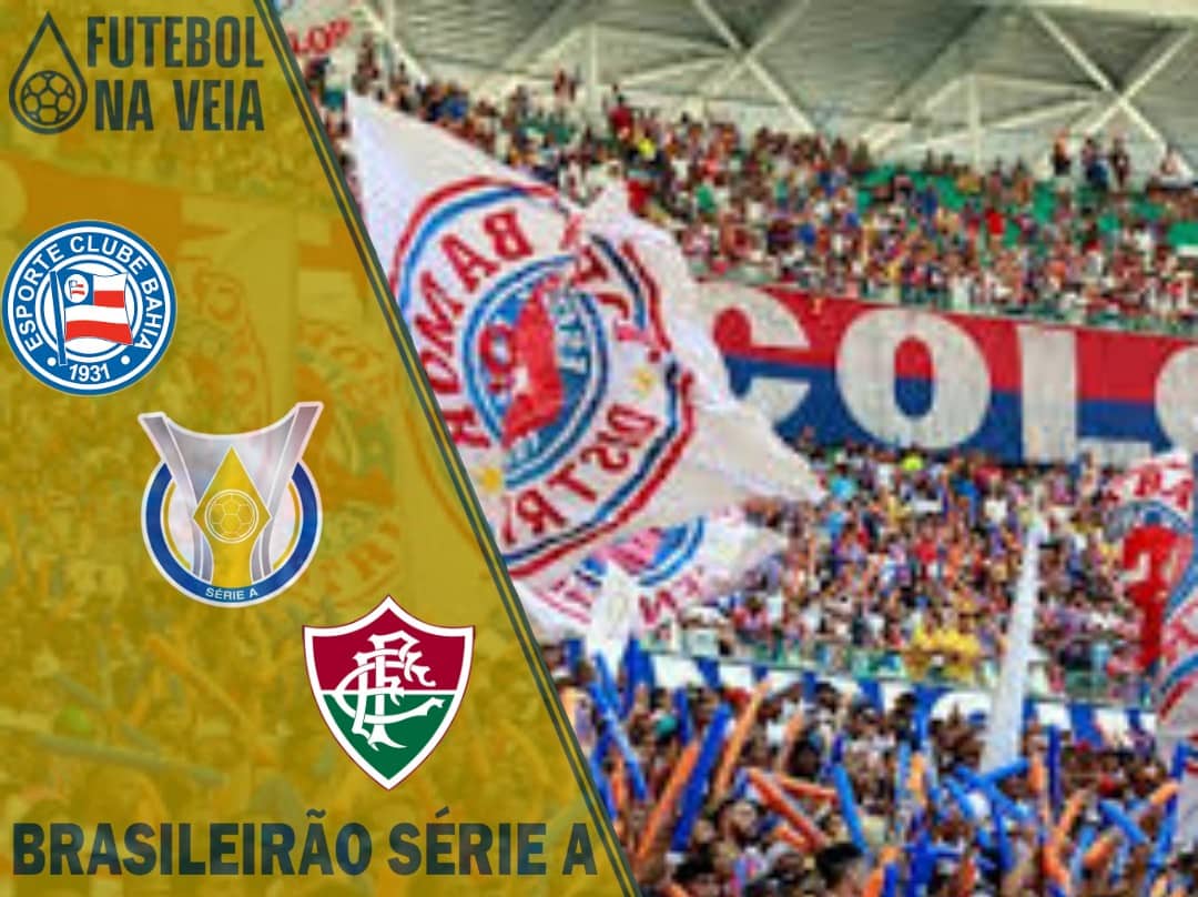Bahia x Fluminense – Prognóstico e palpite – 05/12