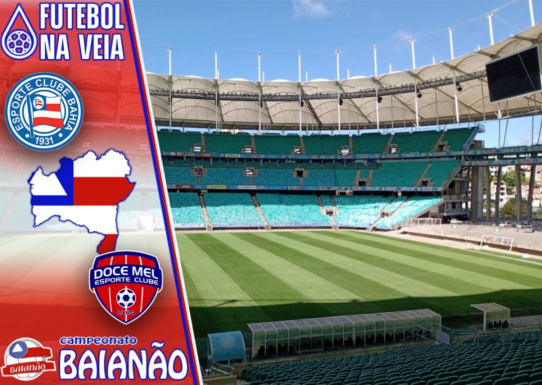 Bahia x Doce Mel – Prognóstico & Palpite – 26/01 – Campeonato Baiano 2022