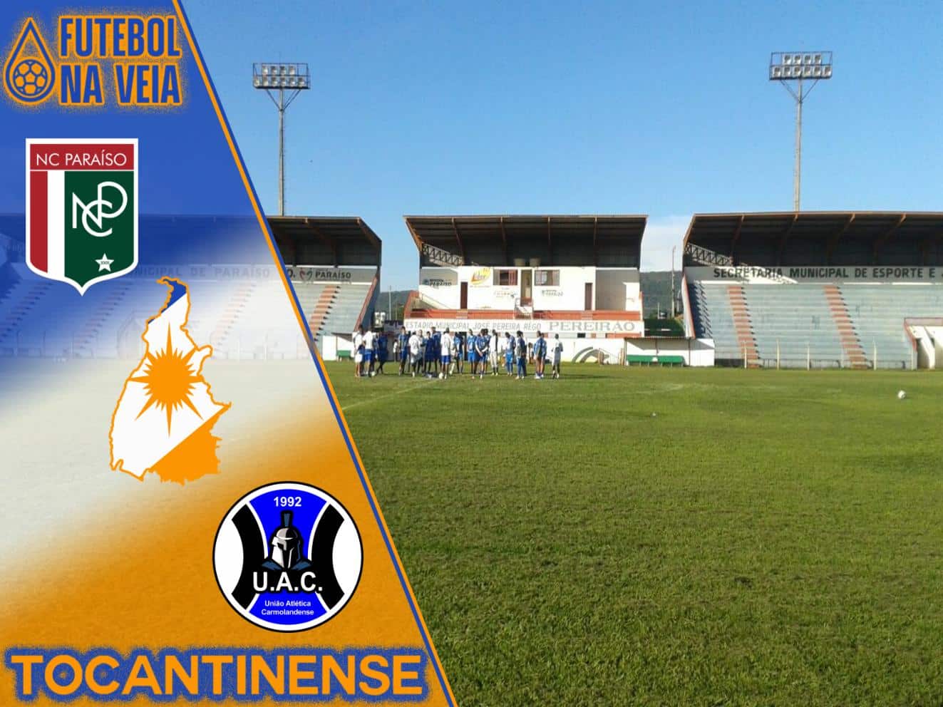 NC/Para&iacute;so x Uni&atilde;o Araguainense &ndash; Progn&oacute;stico e palpite &ndash; 06/02 &ndash; Campeonato Tocantinense 2022