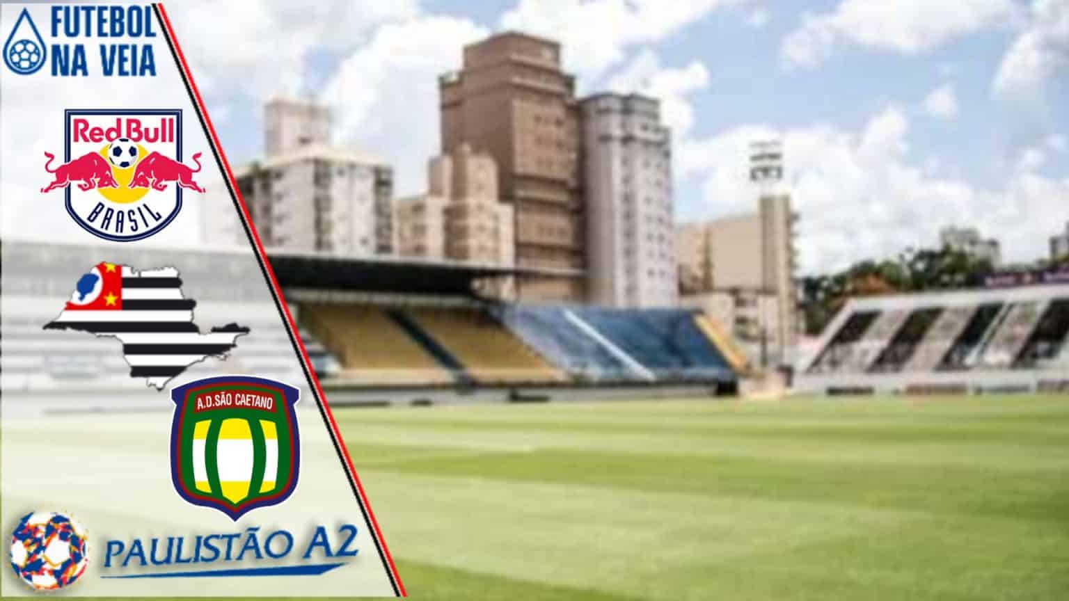 Red Bull Brasil x São Caetano – Prognóstico e Palpite -21/02 – Campeonato Paulista A2