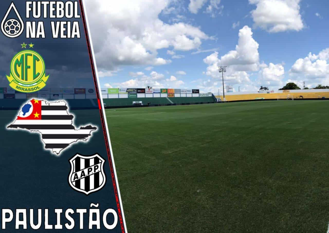 Mirassol x Ponte Preta &ndash; Progn&oacute;stico e Palpite &ndash; 26/02 &ndash; Paulist&atilde;o 2022