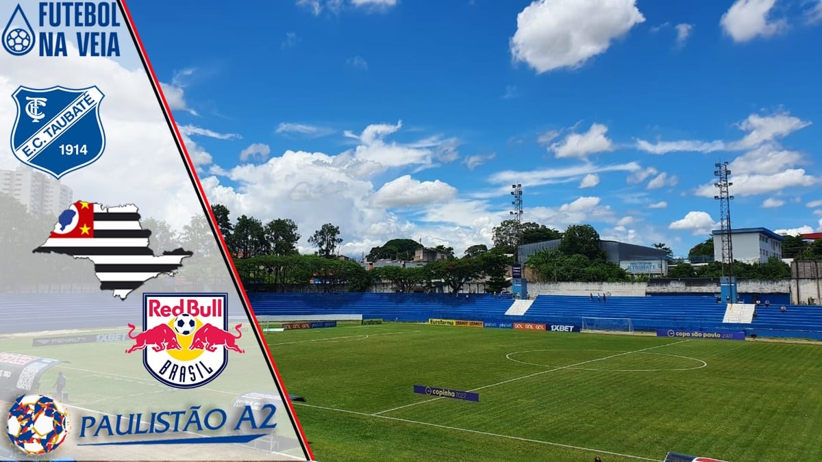 Taubate x RB Brasil &ndash; Progn&oacute;stico & palpite &ndash; 09/02 &ndash; Campeonato Paulista S&eacute;rie A2 2022