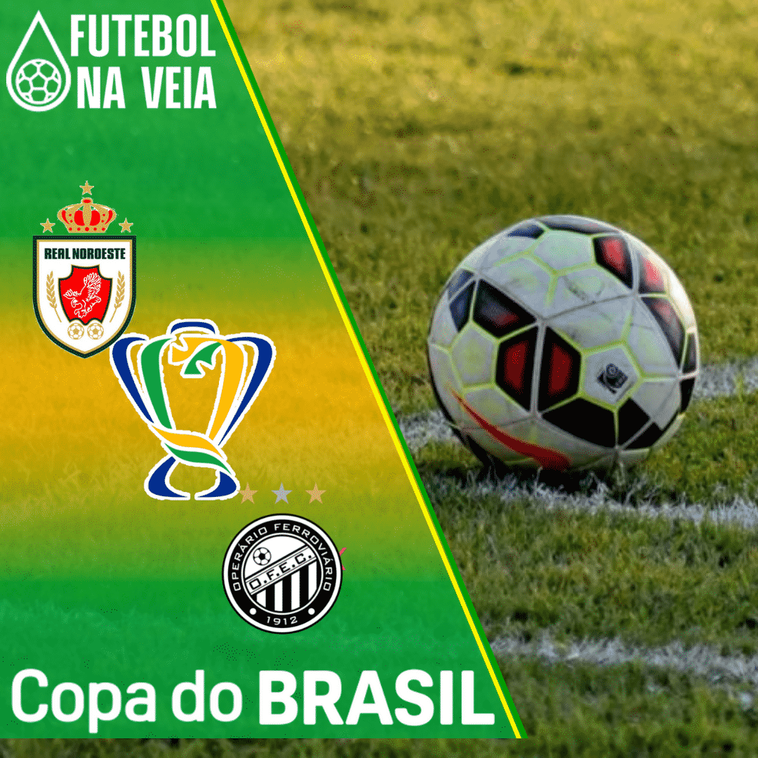 Real Noroeste x Operário-PR – Prognóstico e Palpite – 02/03 – Copa do Brasil 2022