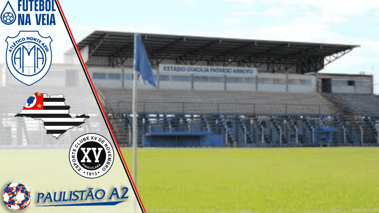 Monte Azul x XV de Piracicaba &ndash; Progn&oacute;stico & Palpite &ndash; 09/02