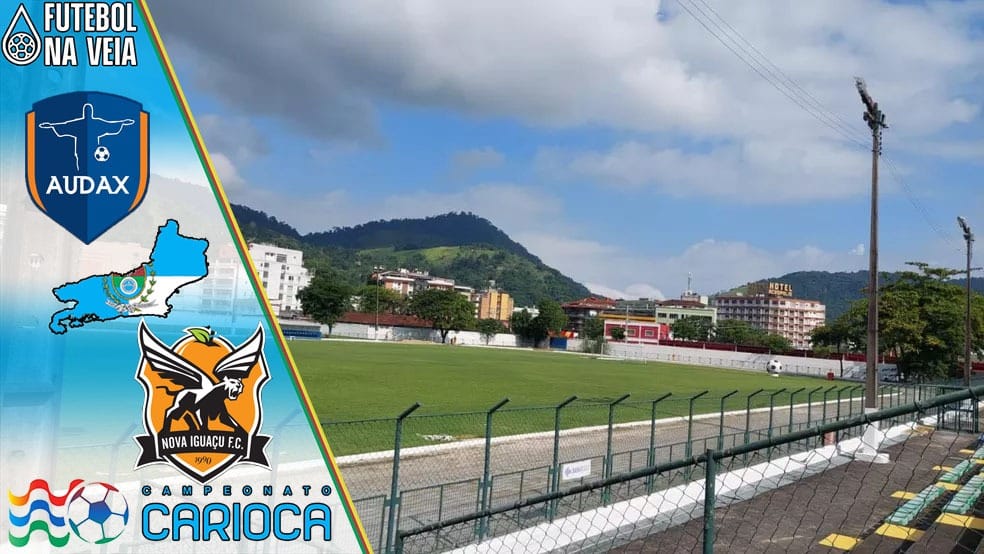 Audax-RJ x Nova Igua&ccedil;u &ndash; Progn&oacute;stico e Palpite &ndash; 19/03 &ndash; Campeonato Carioca 2022