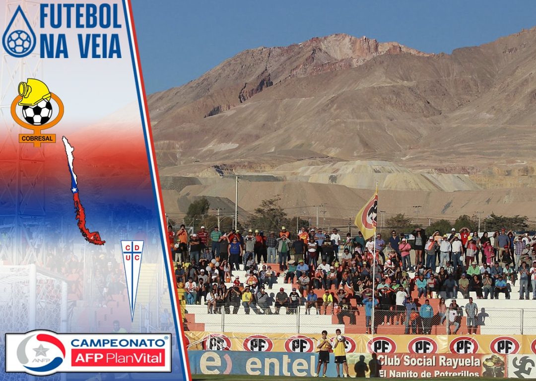 Cobresal x Universidad Cat&oacute;lica &ndash; Progn&oacute;stico & Palpite &ndash; 06/03 &ndash; Campeonato Chileno 2022