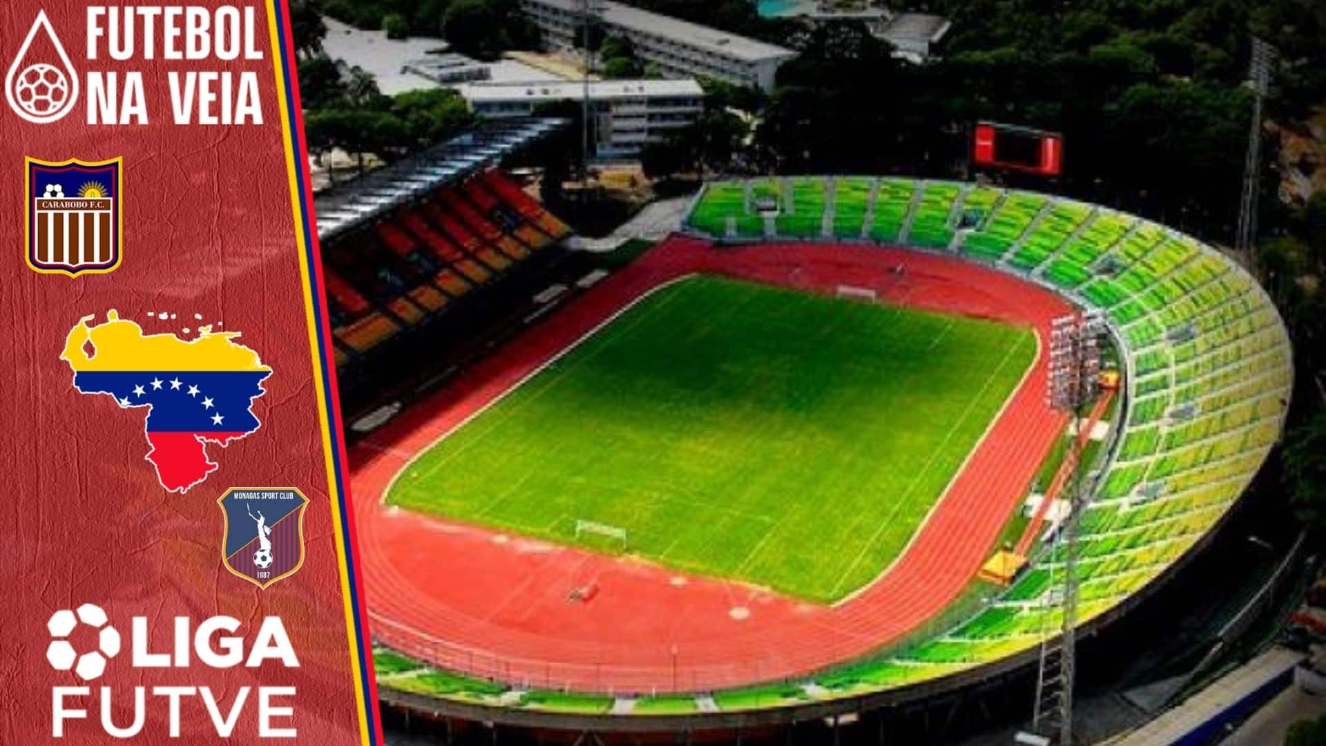 Carabobo x Monagas &ndash; Progn&oacute;stico e palpite &ndash; 05/03 &ndash; Campeonato Venezuelano