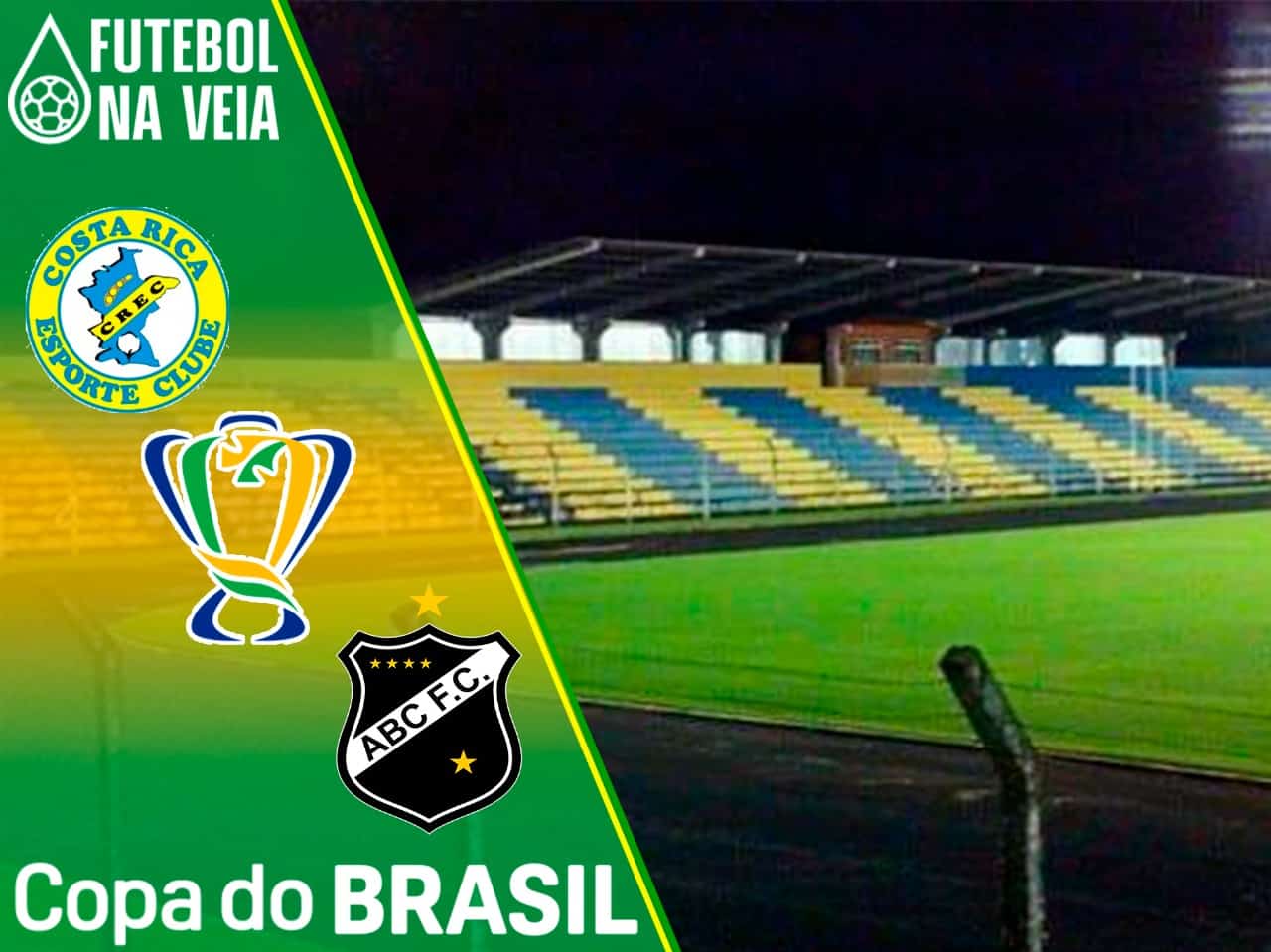 Costa Rica x ABC – Prognóstico e Palpite – 02/03 – Copa do Brasil 2022