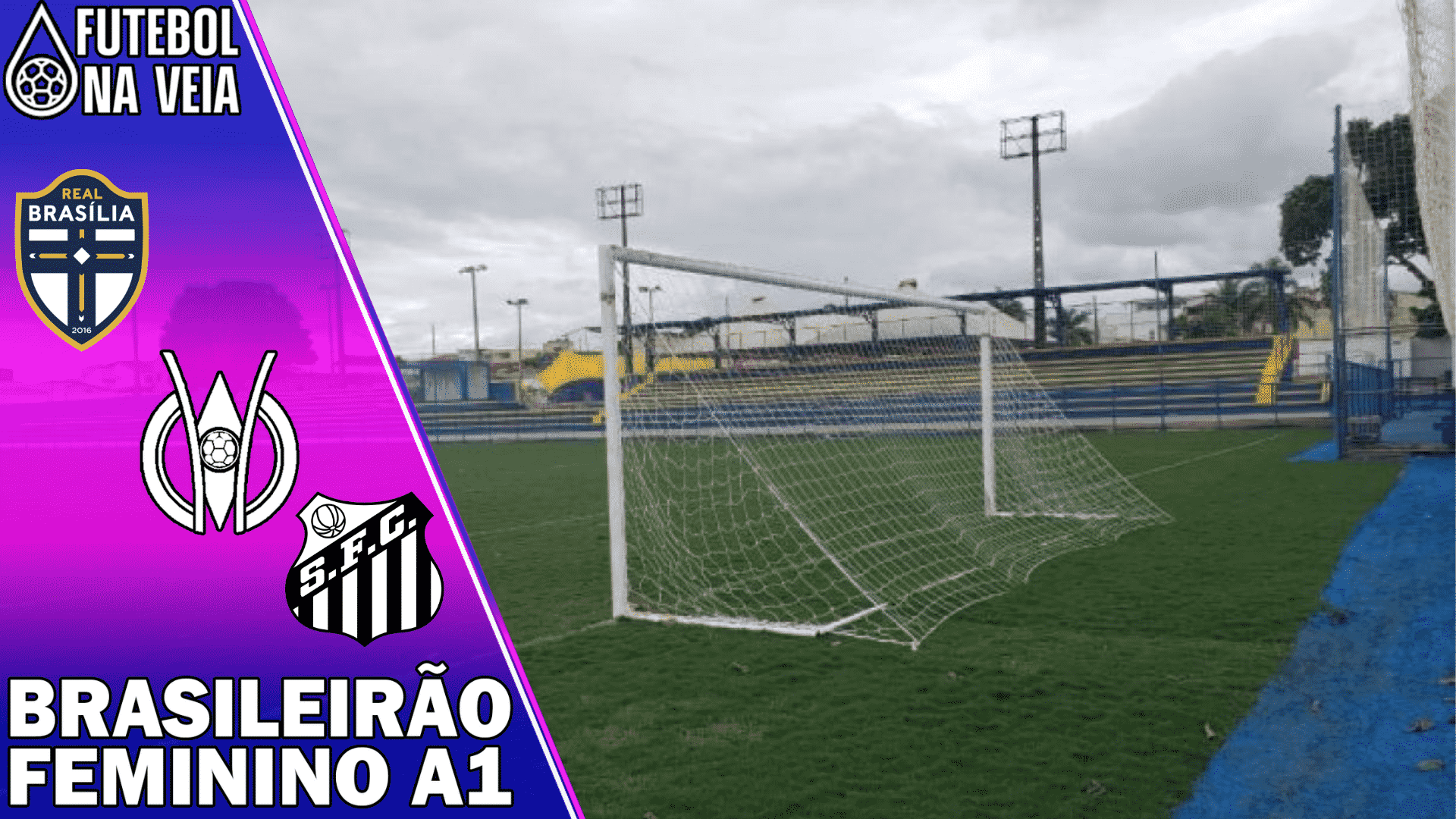 Real Bras&iacute;lia x Santos &ndash; Progn&oacute;stico e Palpite &ndash; 06/03