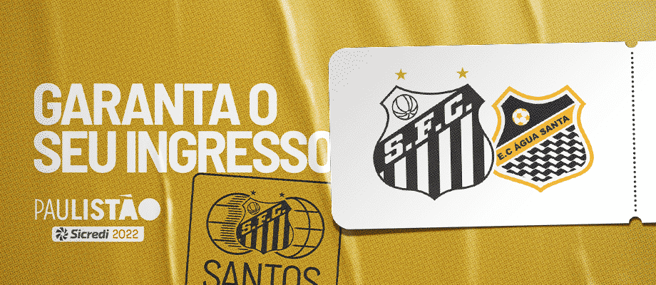 Santos x &Aacute;gua Santa, informa&ccedil;&otilde;es sobre a venda de ingressos