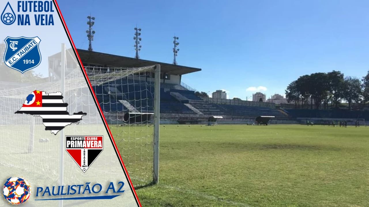 Taubat&eacute; x Primavera &ndash; Progn&oacute;stico e palpite &ndash; 05/03