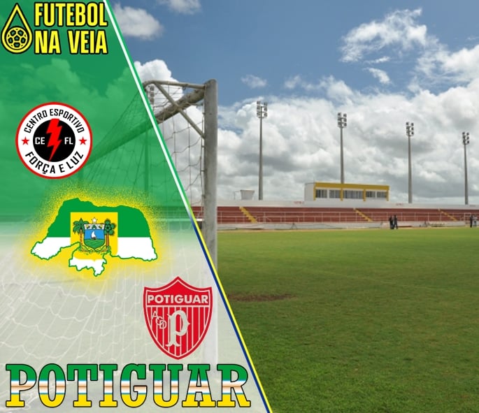 For&ccedil;a e Luz x Potiguar &ndash; Progn&oacute;stico & Palpite &ndash; 02/03 &ndash; Campeonato Potiguar 2022