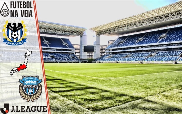 Gamba Osaka x Frontale &ndash; Progn&oacute;stico & Palpite &ndash; 06/03 &ndash; Campeonato Japon&ecirc;s 2022
