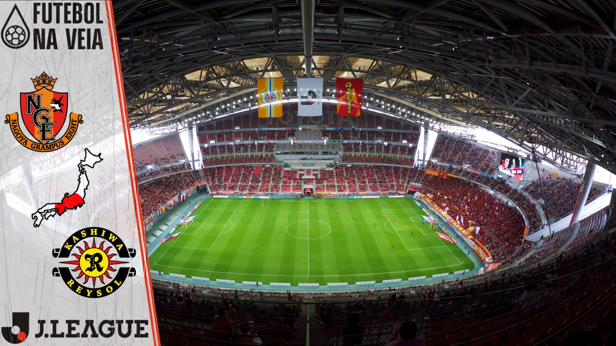 Nagoya Grampus x	Kashiwa Reysol &ndash; Progn&oacute;stico & Palpite &ndash; 20/03 &ndash; Campeonato Japon&ecirc;s 2022