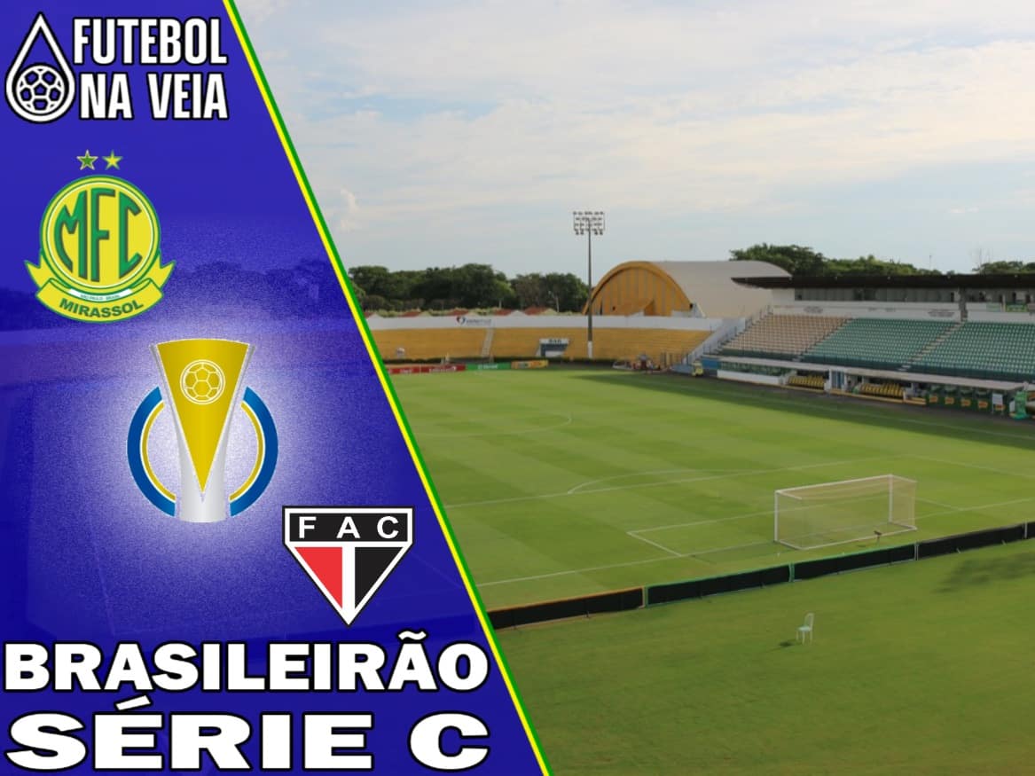 Mirassol x Ferrovi&aacute;rio &ndash; Progn&oacute;stico e Palpite &ndash; 10/04 &ndash; Brasileir&atilde;o S&eacute;rie C 2022