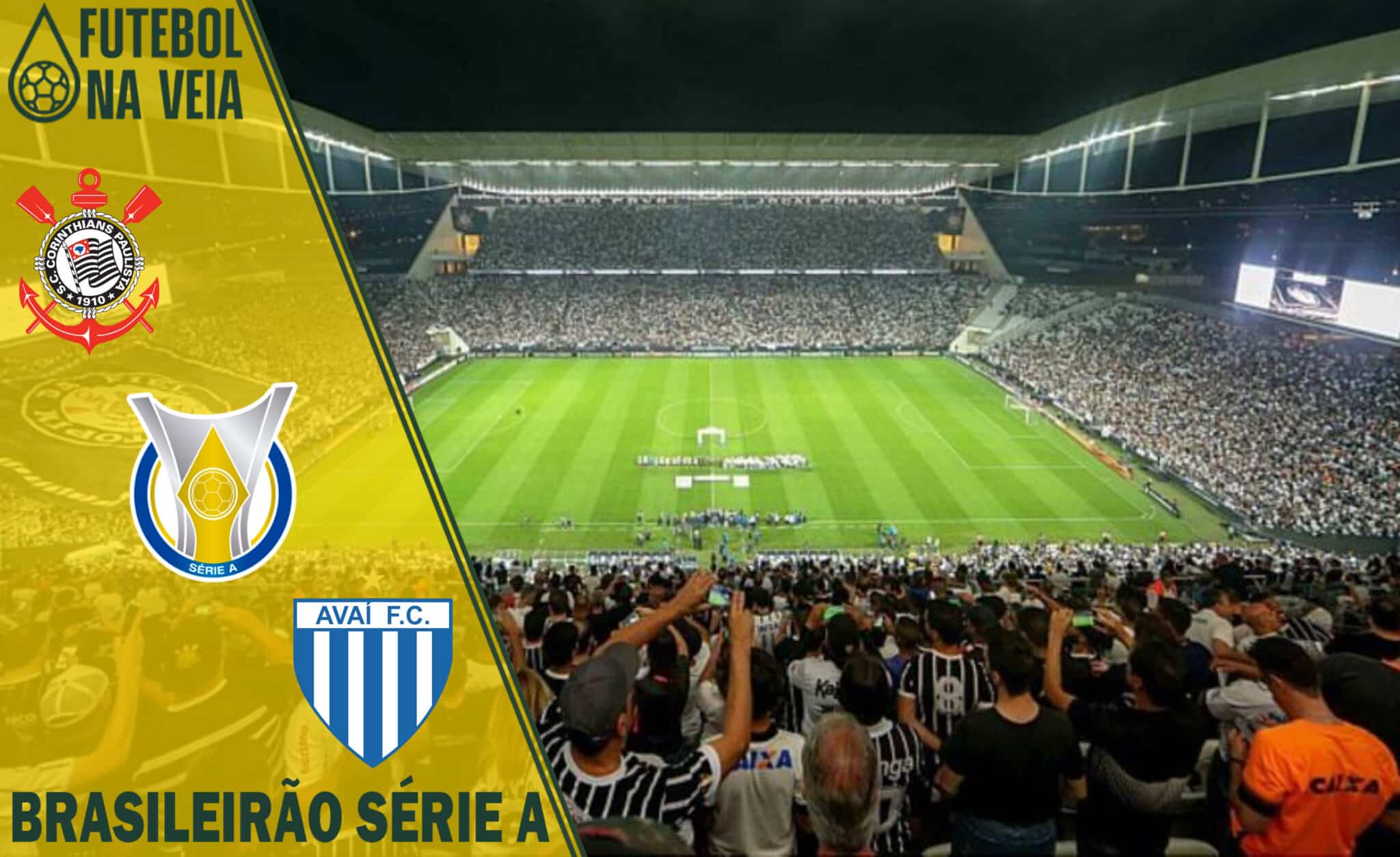 Corinthians x Avaí – Prognóstico & Palpite – 16/04 – Brasileirão Série A 2022