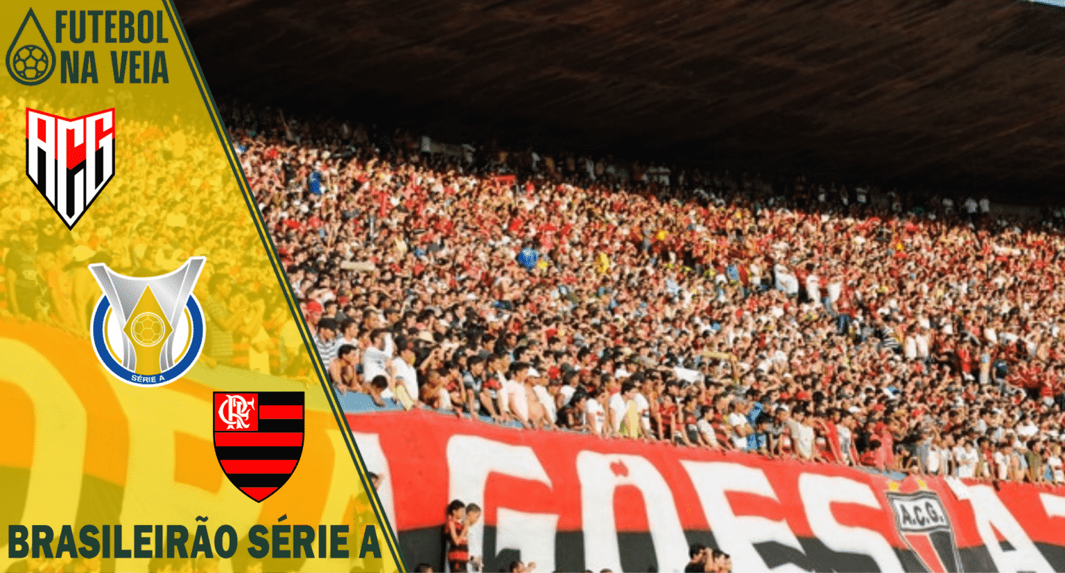 Atl&eacute;tico-GO x Flamengo &ndash; Progn&oacute;stico e Palpite &ndash; 09/04 &ndash; Brasileir&atilde;o S&eacute;rie A 2022