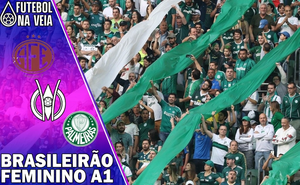 Palpites Ferrovi&aacute;ria x Palmeiras &ndash; 16/04 &ndash; Brasileir&atilde;o Feminino A1 2022