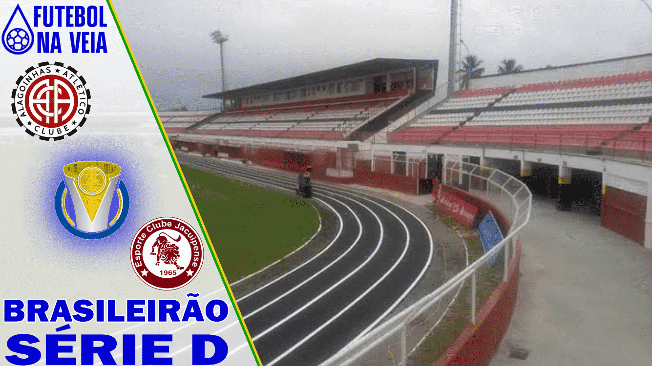 Palpites Atl&eacute;tico Alagoinhas x Jacuipense &ndash; 01/05 &ndash; Brasileir&atilde;o S&eacute;rie D
