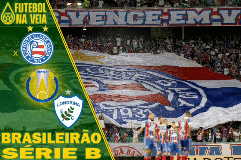 Palpites Bahia x Londrina &ndash; 03/05- Brasileir&atilde;o S&eacute;rie B 2022