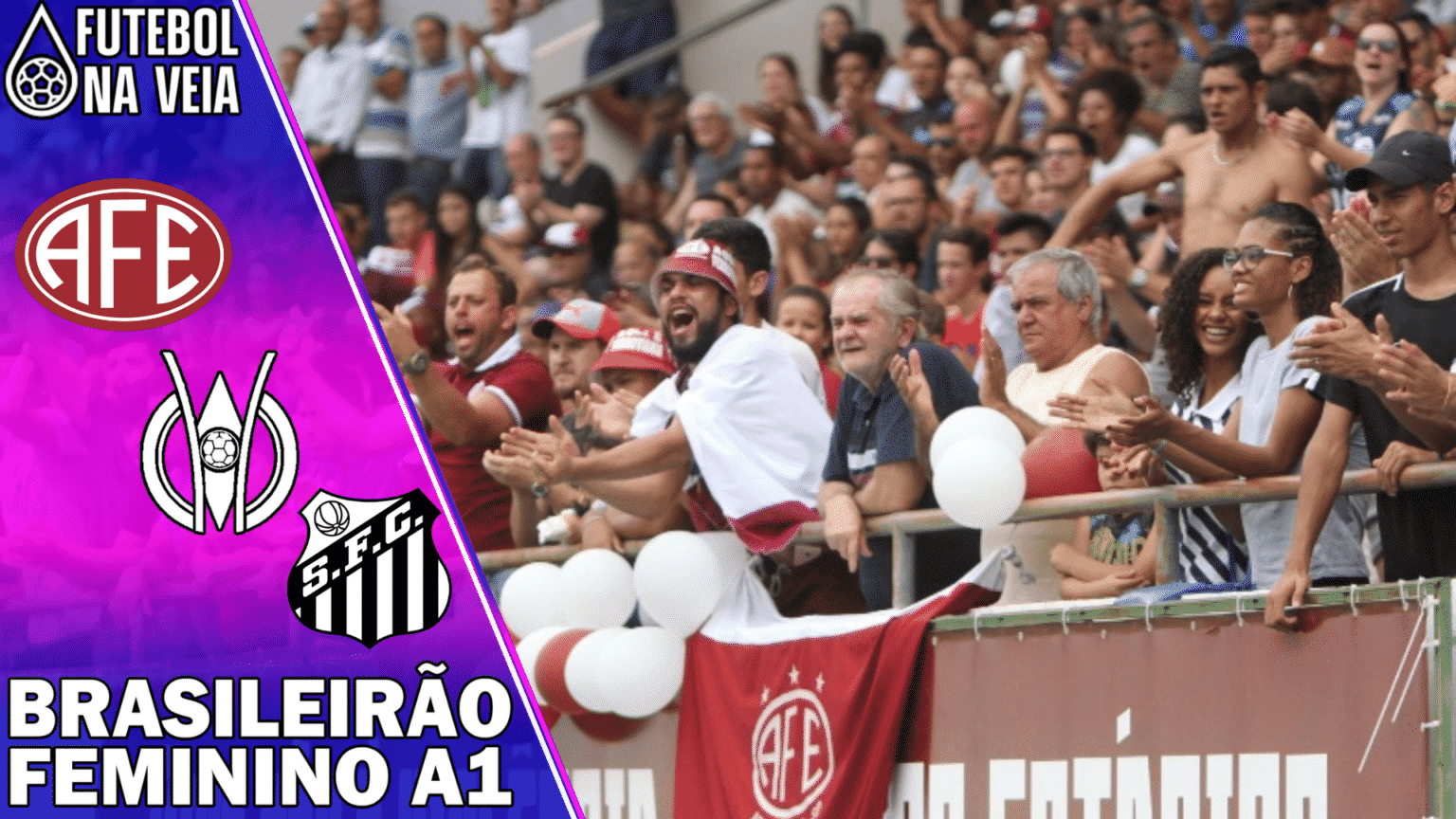 Palpites Ferrovi&aacute;ria x Santos &ndash; 29/05 &ndash; Brasileir&atilde;o Feminino A1 2022