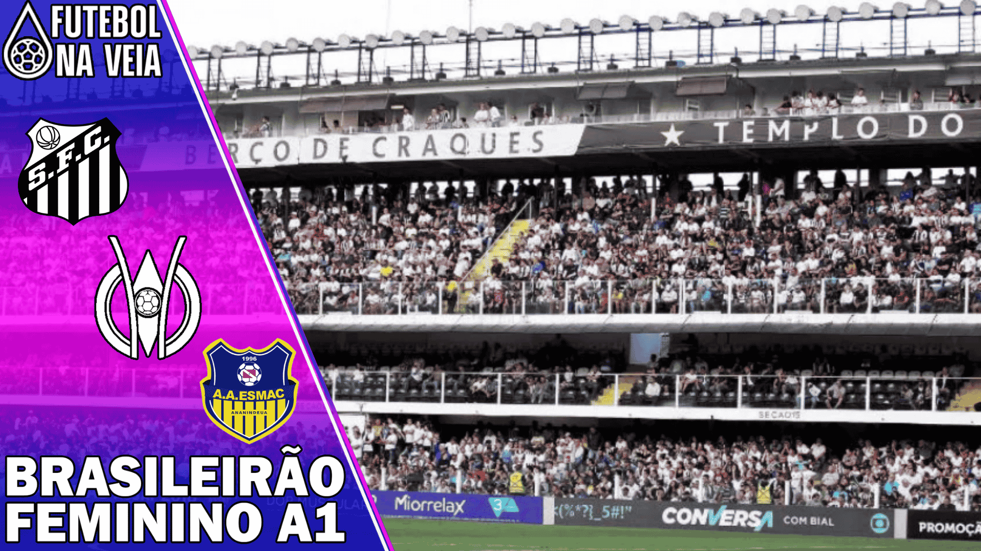 Palpites Santos x Esmac &ndash; 05/06 &ndash; Brasileir&atilde;o Feminino A1 2022