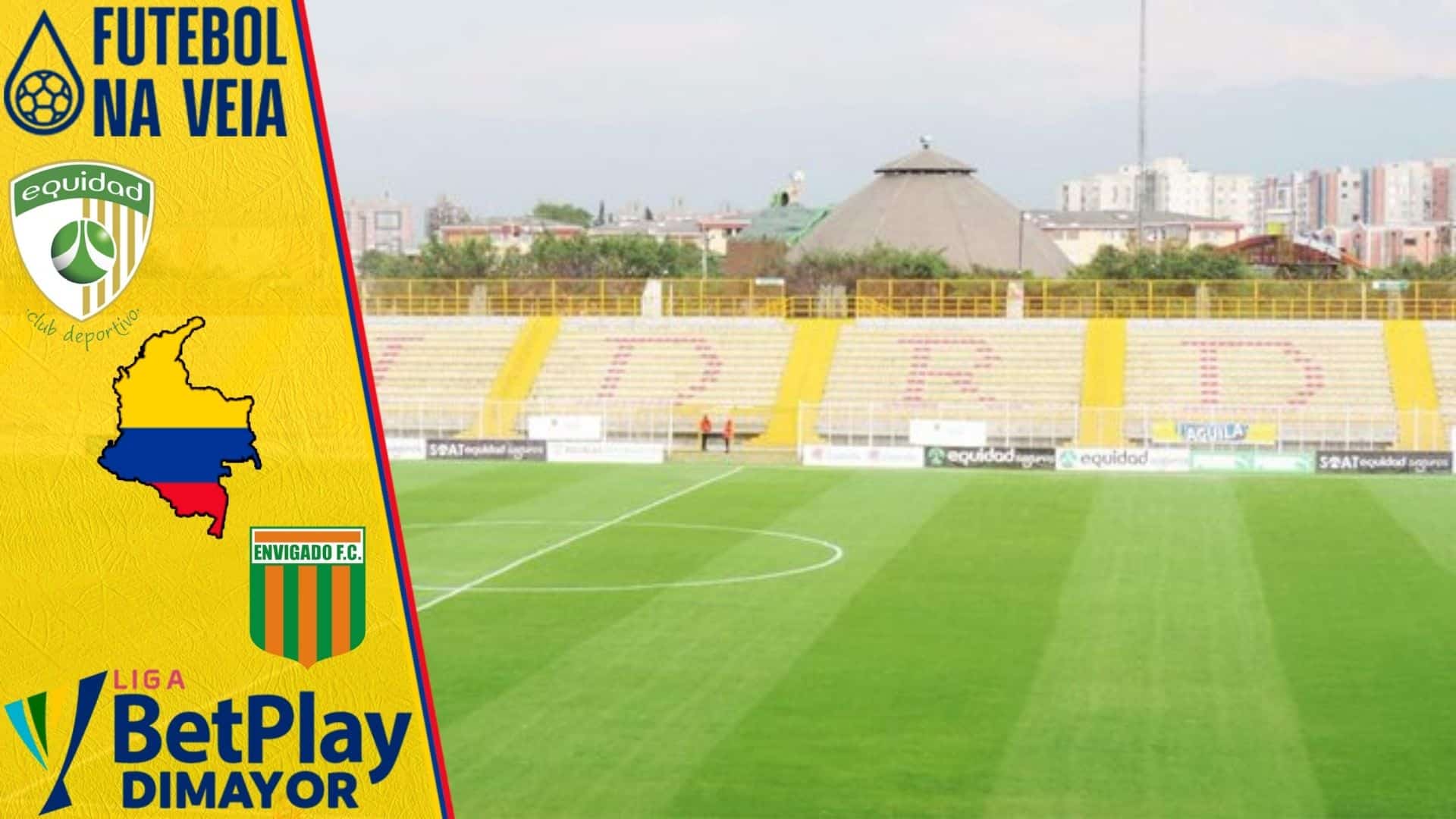 Palpites La Equidad x Envigado &ndash; 1/06 &ndash; Colombiano 2022