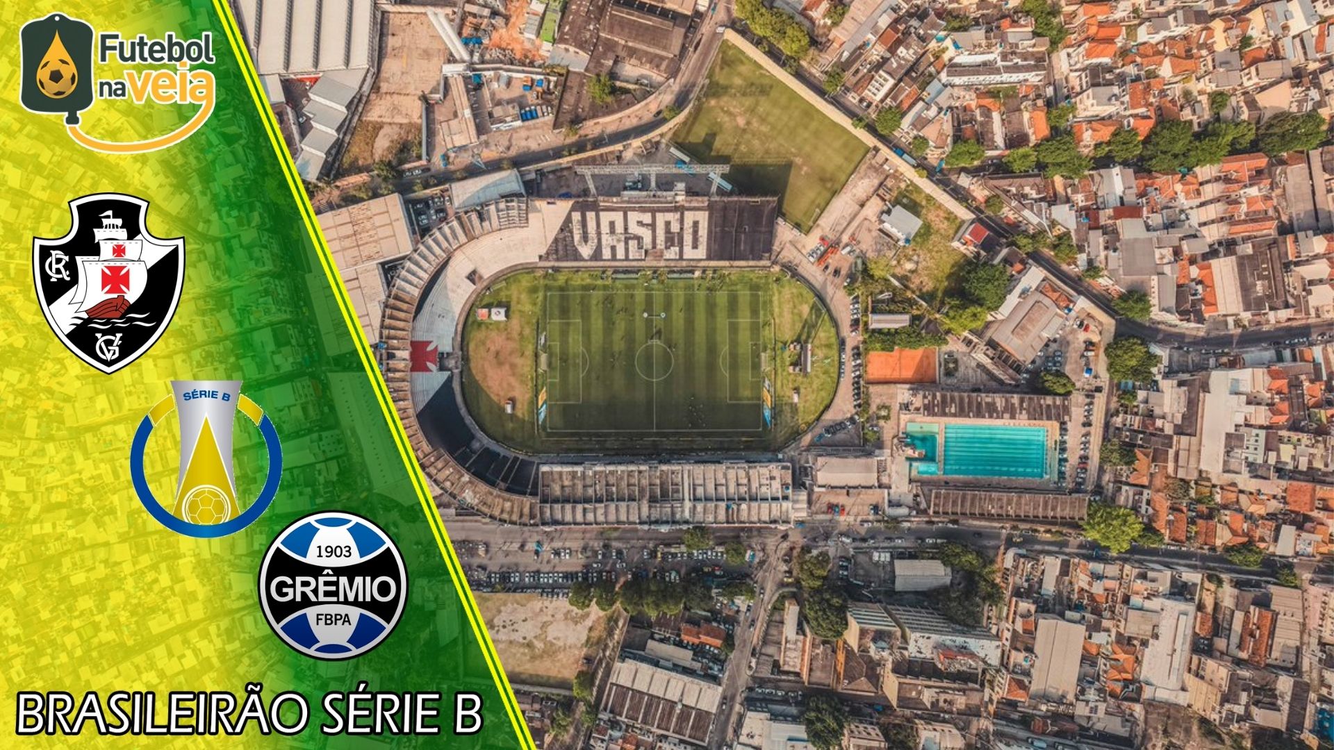 Palpites Vasco x Gr&ecirc;mio &ndash; 2/06 &ndash; Brasileir&atilde;o da S&eacute;rie B