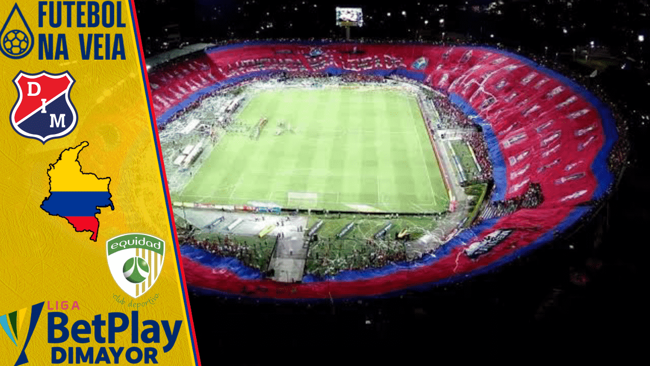 Palpites Independiente Medell&iacute;n x La Equidad &ndash; 21/05 &ndash; Colombiano 2022