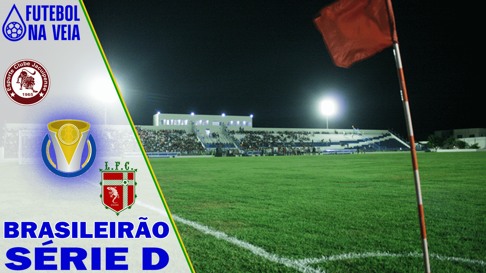 Palpites Jacuipense x Lagarto &ndash; 29/05 &ndash; Brasileir&atilde;o S&eacute;rie D