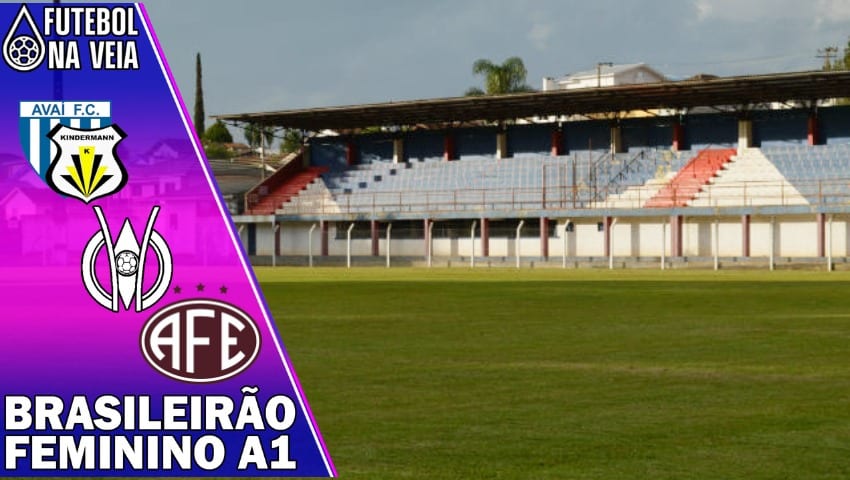 Palpites Ava&iacute;-Kindermann x&nbsp;Ferrovi&aacute;ria &ndash; 05/06 &ndash; Brasileir&atilde;o Feminino A1
