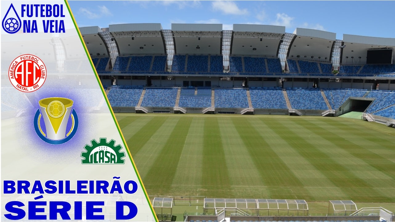 Palpites Am&eacute;rica-RN x Icasa &ndash; 04/06 &ndash; Brasileir&atilde;o S&eacute;rie D 2022