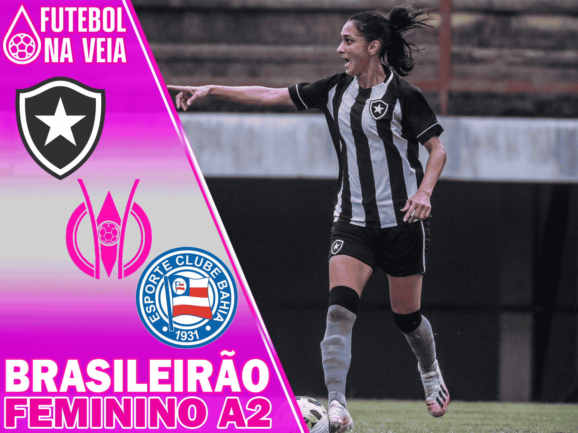 Palpites Botafogo x Bahia &ndash; 02/07 &ndash; Brasileir&atilde;o Feminino A2 2022